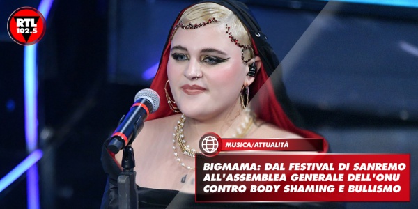 Bigmama Dal Festival Di Sanremo All Assemblea Generale Dell Onu Contro