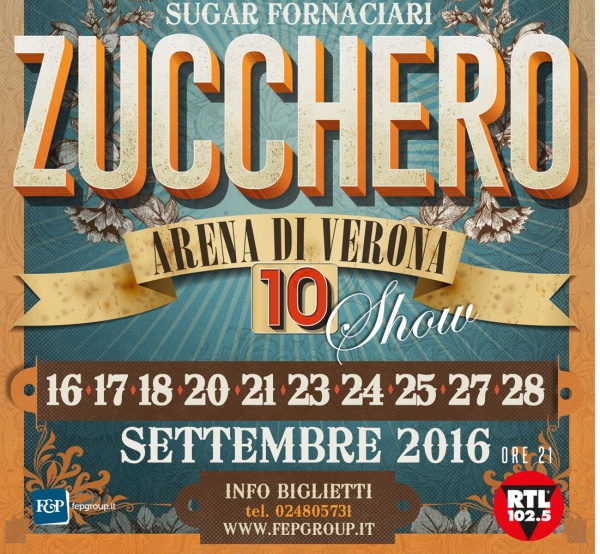 Zucchero Concerto Arena di Verona RTL 102.5 RTL 102.5