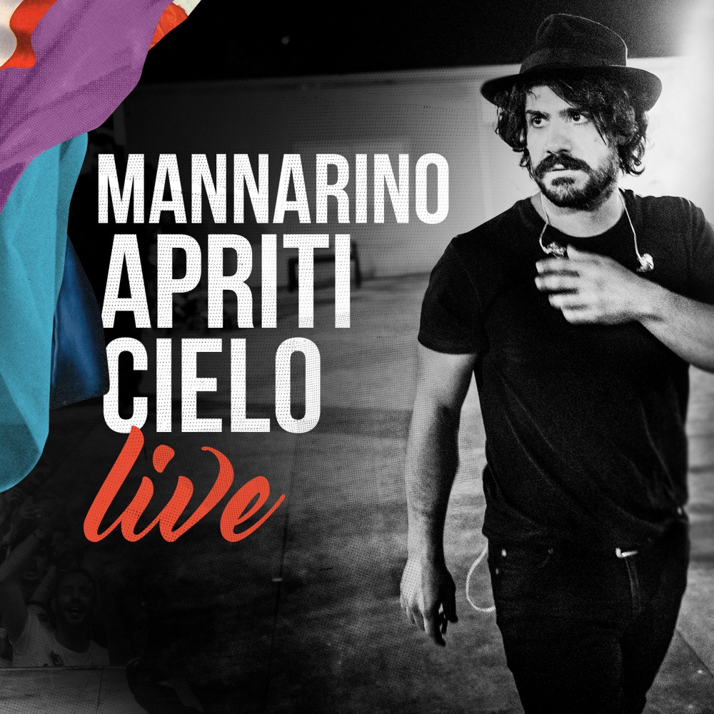 Mannarino, il debutto con Apriti cielo Live