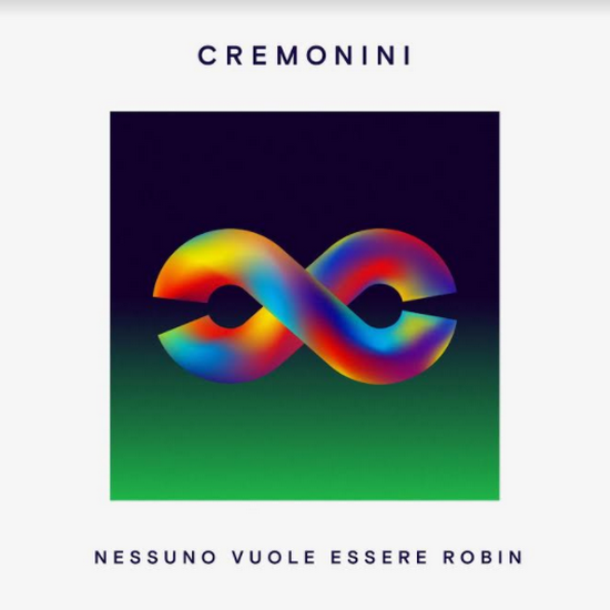 Nessuno vuole essere Robin, nuovo singolo di Cesare Cremonini