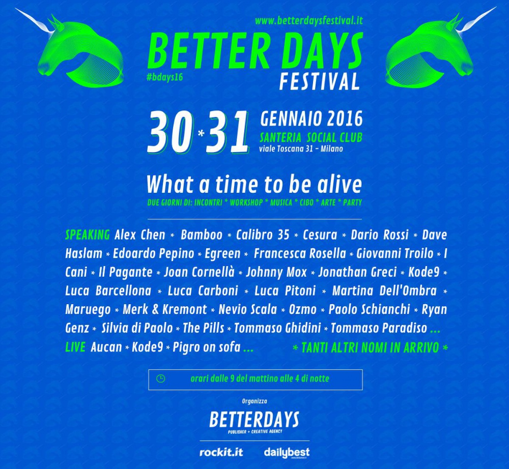 Parte domani a Milano il Better Days Festival