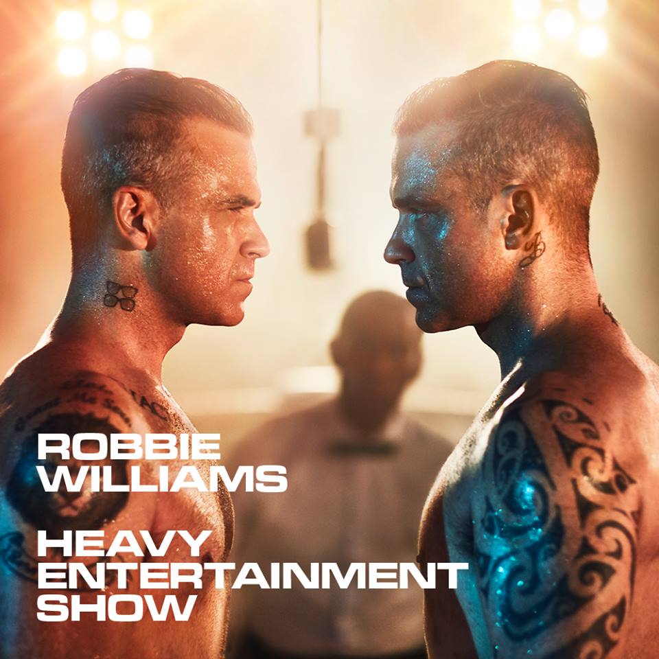 Robbie Williams: ascoltate The Heavy Entertainment Show