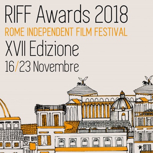 Roma, al via il Riff Awards 2018, festival del cinema indie