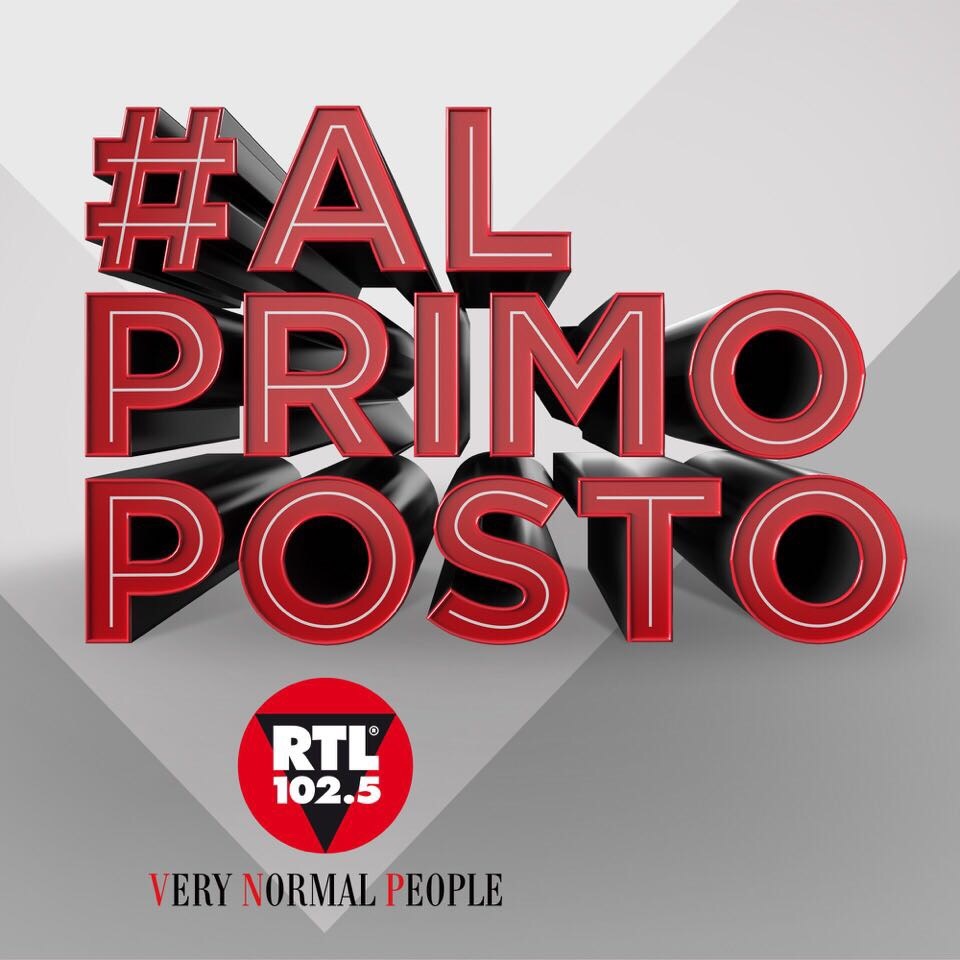 RTL 102.5 è #ALPRIMOPOSTO
