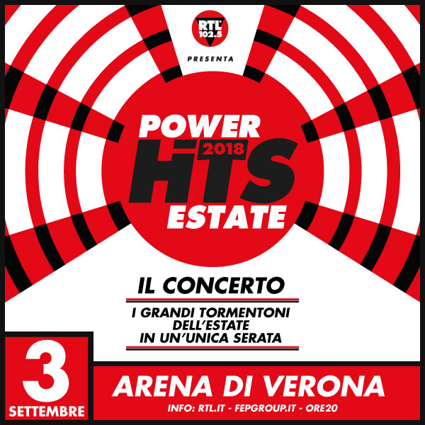 RTL 102.5 Power Hits Estate, il 3 settembre all’Arena di Verona