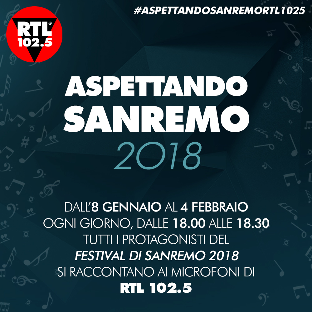 Sanremo 2018, i Big e i Giovani del Festival su RTL 102.5