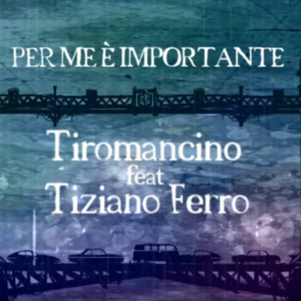 Tiromancino e Tiziano Ferro, ecco il video di Per me è importante