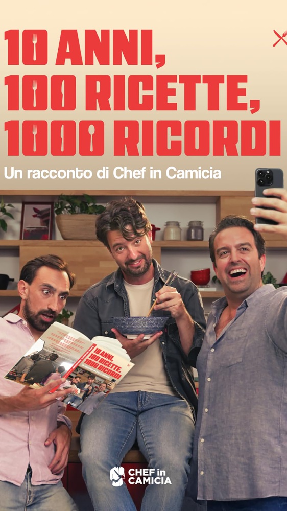 10 anni, 100 ricette, 1000 ricordi, il nuovo libro degli chef in camicia: un viaggio tra passato e presente, con lo sguardo al futuro