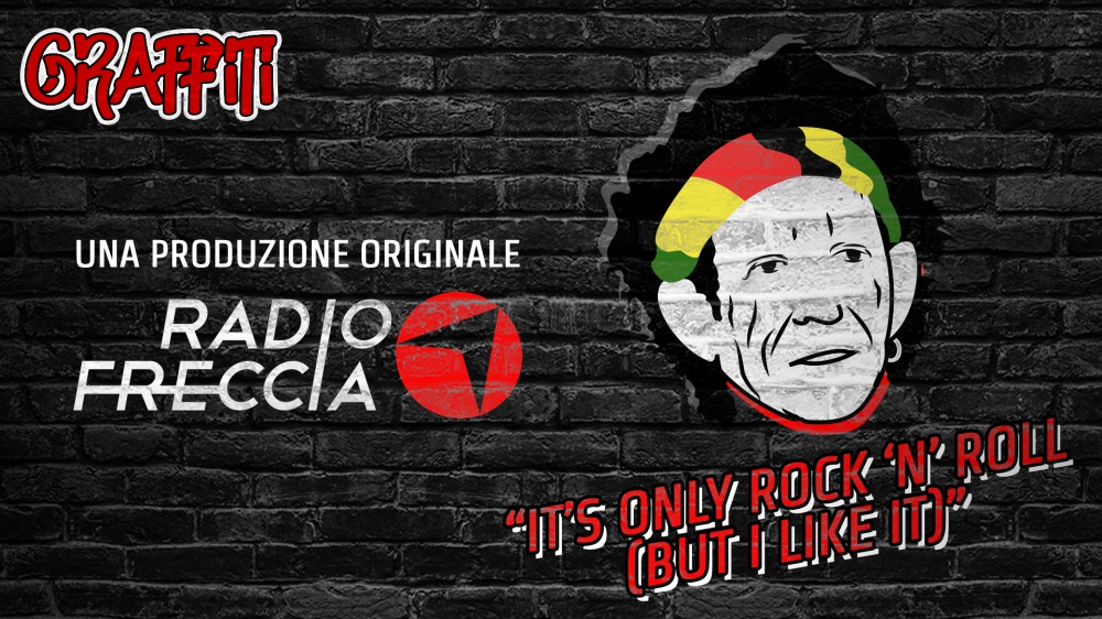“Graffiti", la serie in podcast originale di RTL 102.5, presenta "It's only rock'n'roll (But I liket it)", il sesto episodio dedicato ai Rolling Stones e prodotto da Radiofreccia