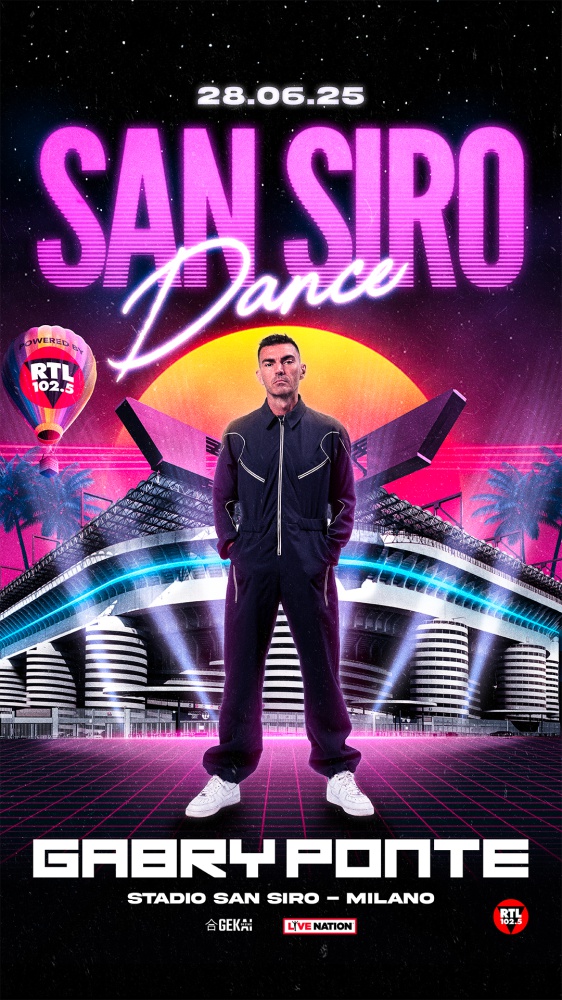 “San Siro Dance” powered by RTL 102.5: Gabry Ponte farà ballare l’Italia sabato 28 giugno 2025. Gabry Ponte a RTL 102.5: “Il più grande evento di musica dance mai visto in Italia. Felice ed emozionato per il mio primo concerto a San Siro!”