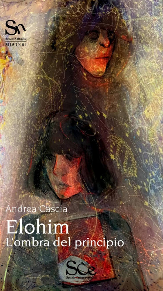 Elohim. L’ombra del principio, misteri secolari tra arte e tecnologia: Andrea Cascia ci porta dietro le quinte del suo romanzo