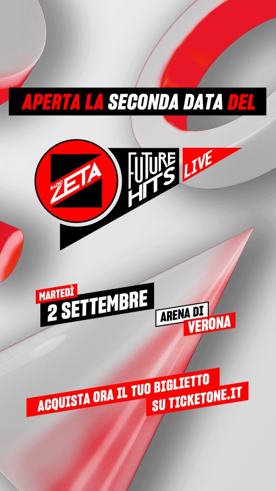 Il Power Hits Estate di RTL 102.5 è sold out! Aperte le prevendite per la seconda data del Future Hits Live di Radio Zeta: martedì 2 settembre all’Arena di Verona