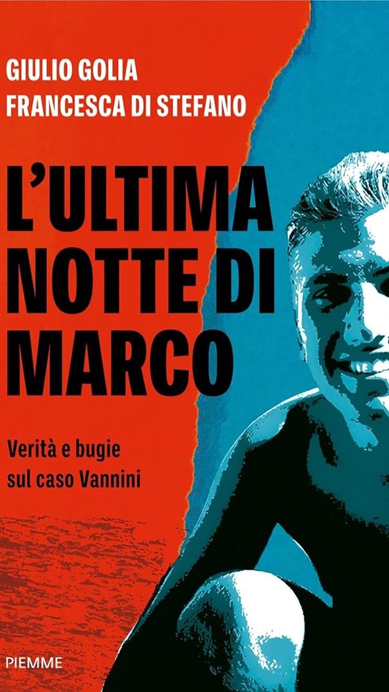 L'ultima notte di Marco. Verità e bugie sul caso Vannini, Giulio Golia e Francesca Di Stefano ci portano dietro le quinte del loro libro