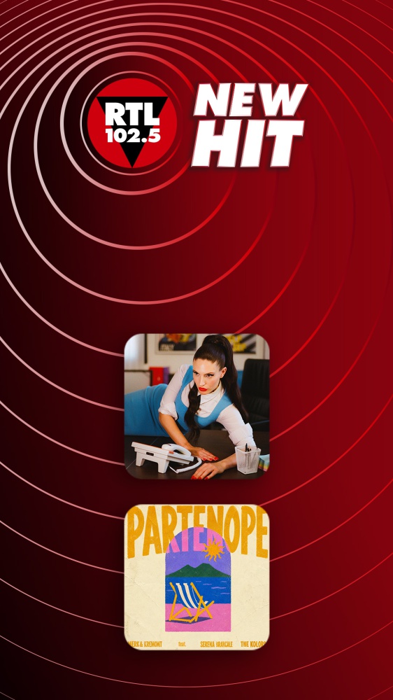 New Hit di RTL 102.5: da questa settimana “Businessman” di Ditonellapiaga e “PARTENOPE” di Merk & Kremont feat. Serena Brancale e The Kolors