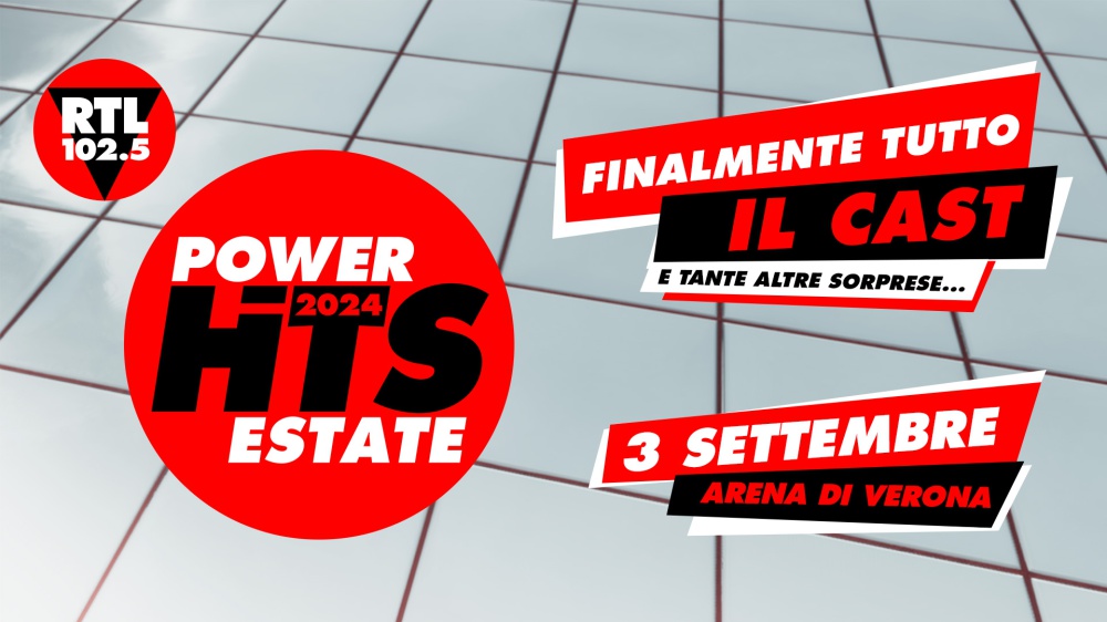 RTL 102.5 Power Hits Estate 2024: finalmente tutto il cast!