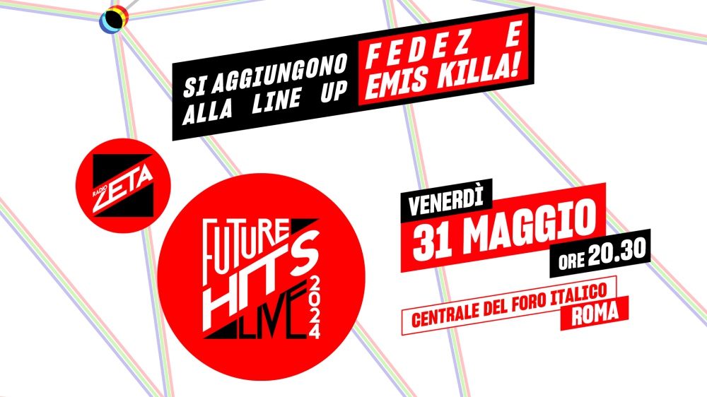 Radio Zeta Future Hits Live 24: Fedez e Emis Killa si aggiungono alla line-up del Festival della Generazione Zeta!
