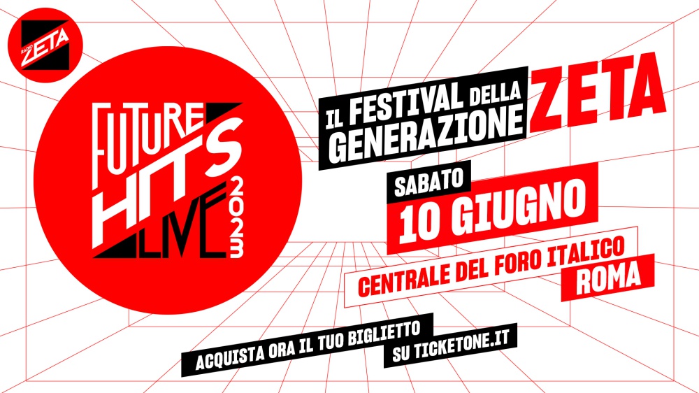 Radio Zeta Future Hits Live - il Festival della Generazione Zeta torna sabato 10 giugno 2023 al Centrale del Tennis del Foro Italico di Roma. Sono già aperte le prevendite.