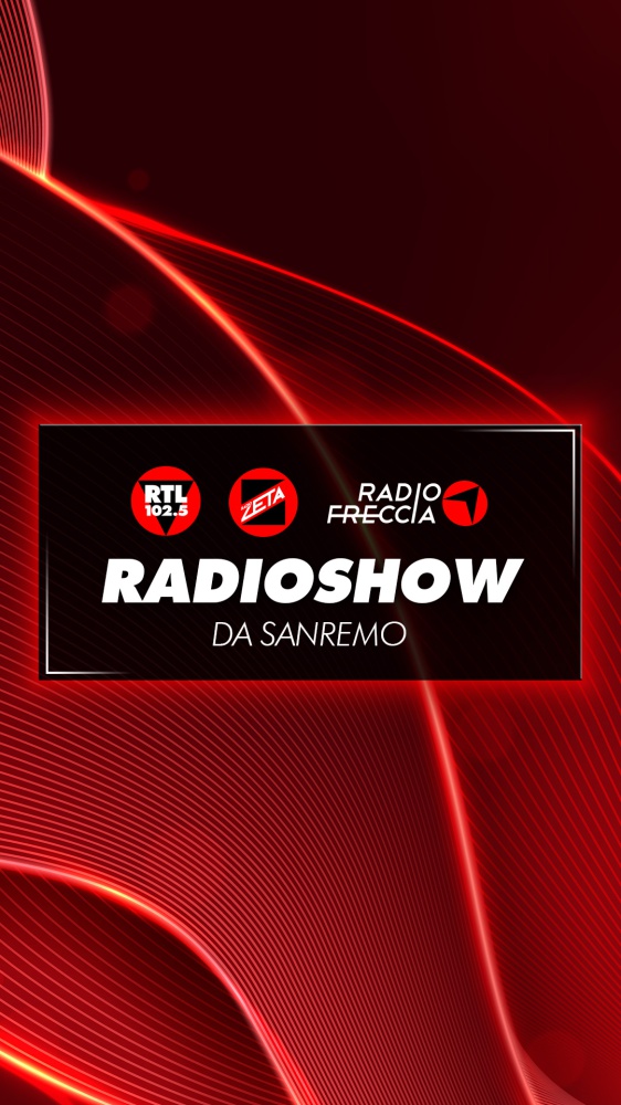 Radioshow: il Festival di Sanremo 2026 con RTL 102.5, Radiofreccia e Radio Zeta in diretta dalla Città dei Fiori