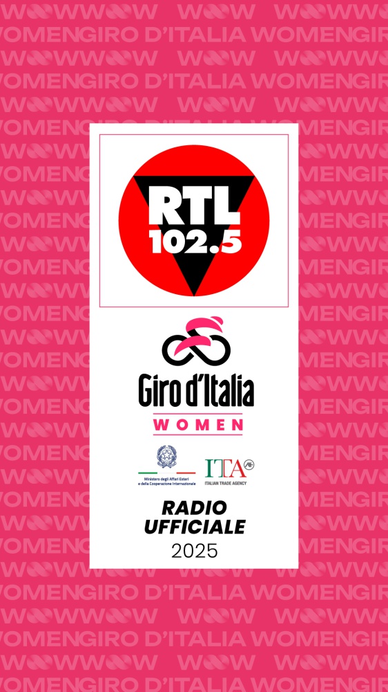 RTL 102.5 è la radio ufficiale del Giro d'Italia Women 2025, dal 6 al 13 luglio con partenza da Bergamo e arrivo a Imola
