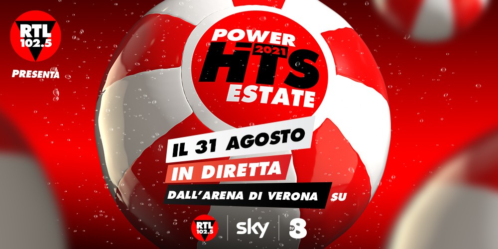 RTL 102.5 POWER HITS ESTATE 2021: un cast di artisti italiani ed  internazionali per una serata unica che decreterà il tormentone dell'estate  2021 - RTL 102.5