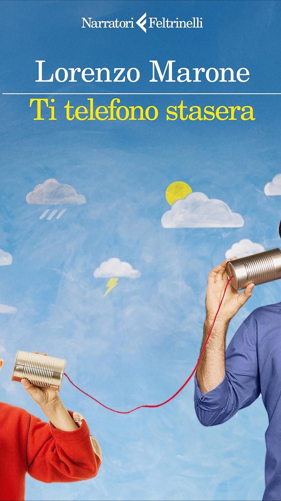 Ti telefono stasera, un viaggio nel complesso e dinamico mondo della genitorialità: il commento di Lorenzo Marone al suo nuovo romanzo