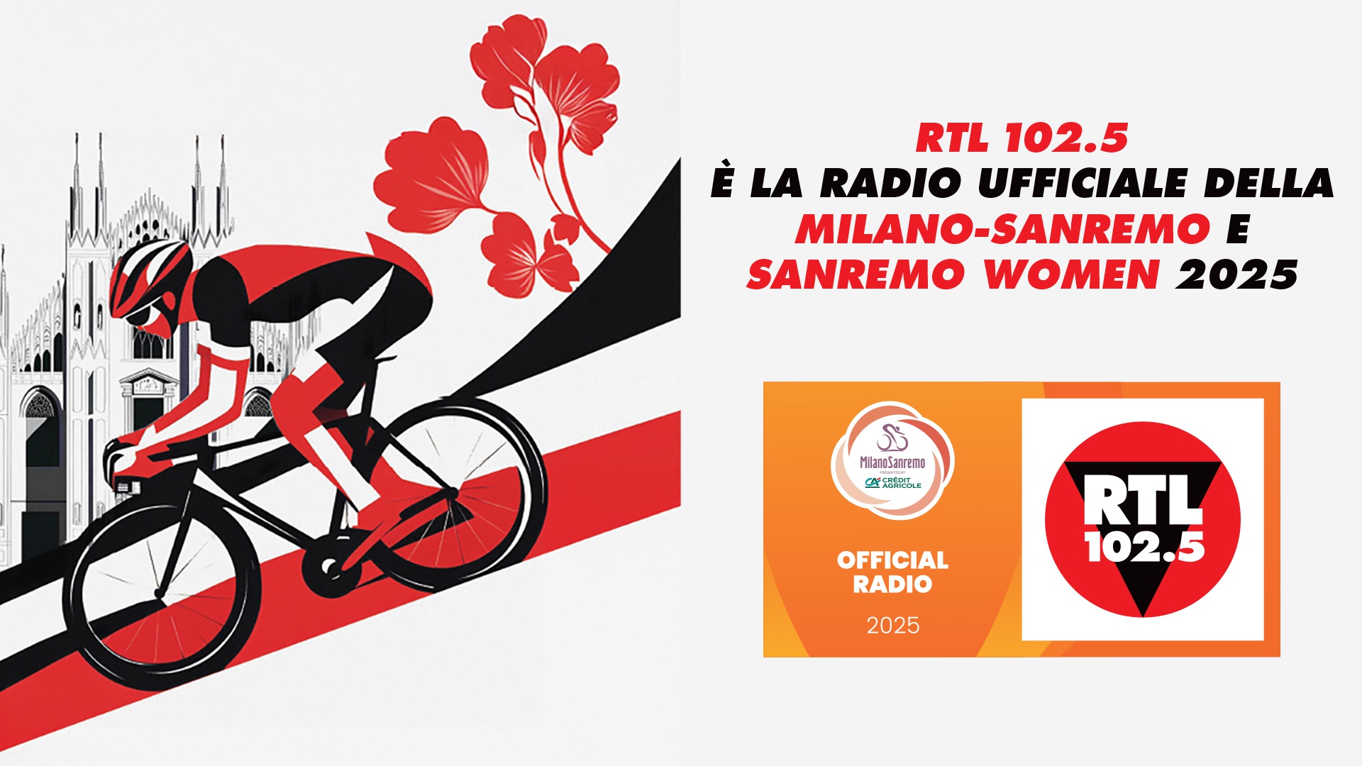 RTL 102.5 è la radio ufficiale della Milano-Sanremo e Sanremo Women ...