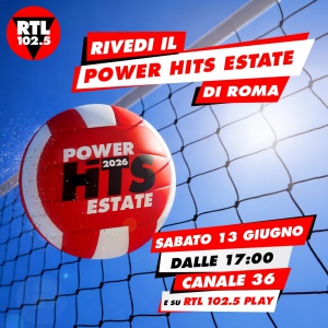 POWER HITS ESTATE 2026: rivedi il primo grande evento dell’estate di RTL 102.5 POWER HITS ESTATE 2026: rivedi il primo grande evento dell’estate di RTL 102.5