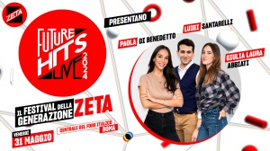 Radio Zeta Future Hits Live 2024, i conduttori sono Paola di Benedetto, Giulia Laura Abbiati e Luigi Santarelli