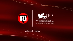 RTL 102.5 è la radio ufficiale della 82. Mostra Internazionale D’arte Cinematografica - La Biennale di Venezia