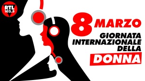RTL 102.5 festeggia l’8 marzo: per celebrare la Giornata Internazionale Della Donna la prima radiovisione d’Italia presenta un palinsesto speciale con solo voci femminili
