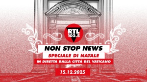 RTL 102.5 torna in Vaticano per una speciale puntata di Natale di Non Stop News