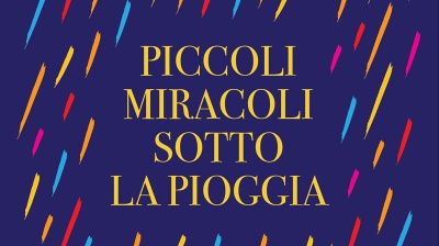 Piccoli miracoli sotto la pioggia, storie di vita e di battaglie personali: i dietro le quinte del libro con l’autore, Piero Meli