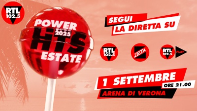 Power Hits Estate 2025: il grande show di RTL 102.5 in diretta dall’Arena di Verona, lunedì 1° settembre alle 21.00