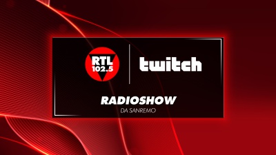 Radioshow: RTL 102.5 e Twitch insieme da Sanremo 2026