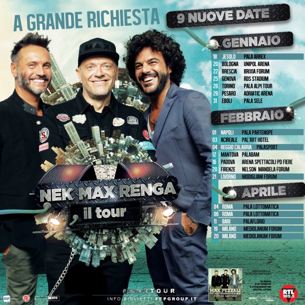 Max Pezzali, Nek e Renga in tour: nove date nuove