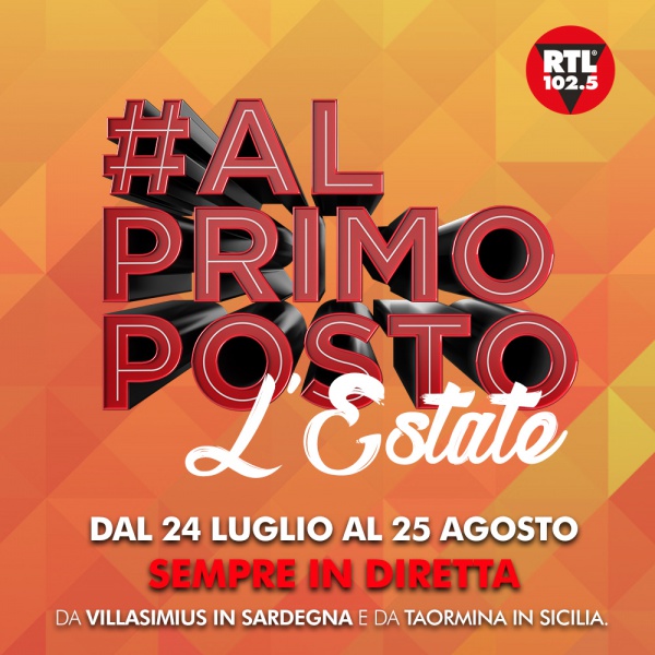 RTL 102.5 l'Estate #alprimoposto
