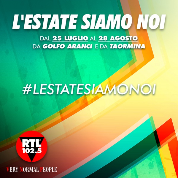RTL 102.5: l'estate siamo noi