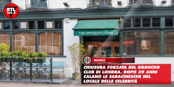 Chiusura forzata del Groucho Club di Londra. Dopo 39 anni calano le saracinesche nel locale delle celebrità