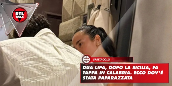 dua-lipa-dopo-la-sicilia-fa-tappa-in-calabria-ecco-dov-stata