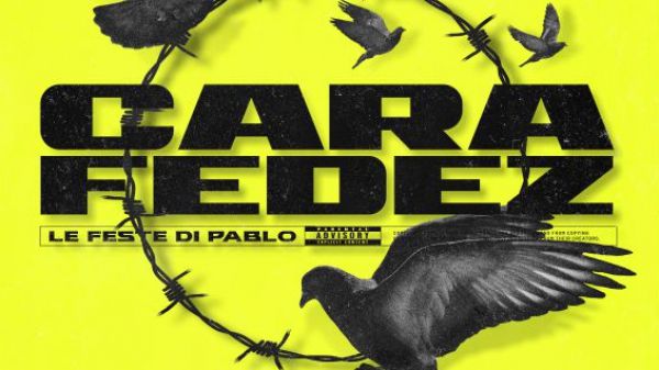 Le feste di Pablo, Fedez torna a fare musica con Cara dopo un anno di stop circa un anno di stop durante il quale si è concentrato sulla sua famiglia e su se stesso