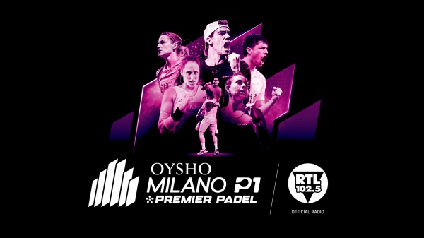RTL 102.5 è la radio ufficiale di Milano Premier Padel P1 2025