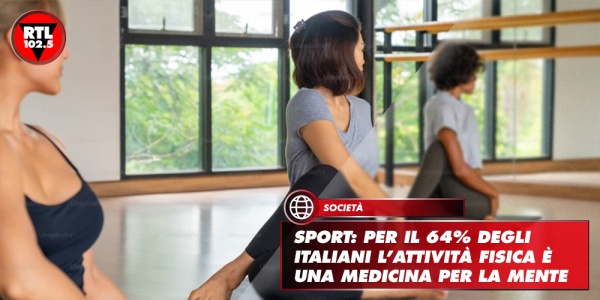 Sport: for 64% of Italians, physical activity is medicine for the mind