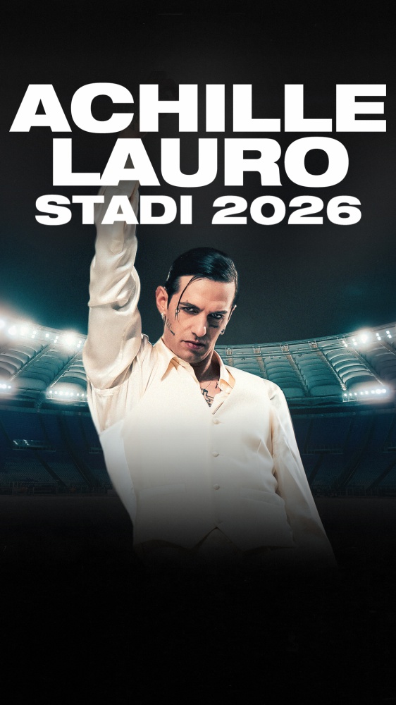 ACHILLE LAURO - STADI 2026 - 