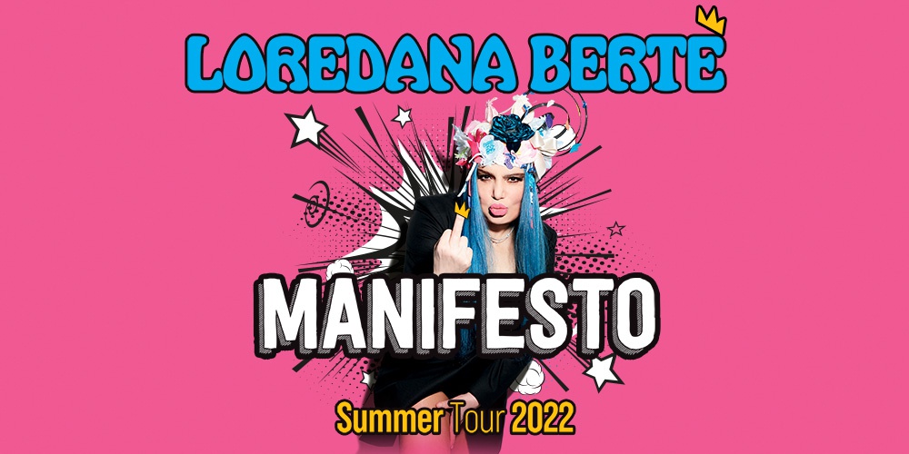 LOREDANA BERTÈ - “MANIFESTO” SUMMER TOUR 2022