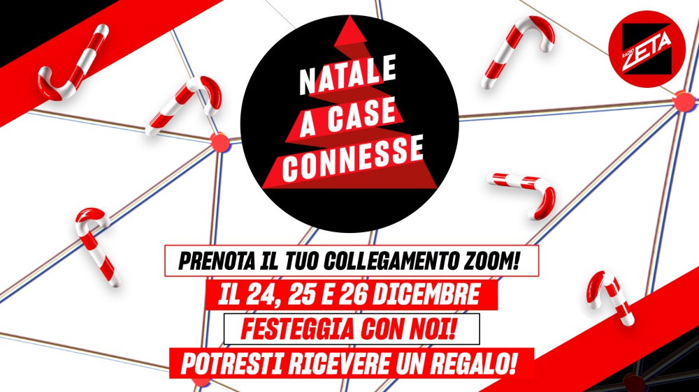 Radio Zeta Natale a Case Connesse!