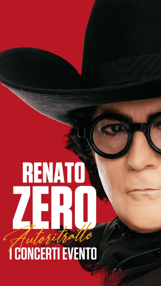 RENATO ZERO - AUTORITRATTO TOUR - 
