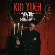 KID YUGI - ANCHE GLI EROI MUOIONO - LIVE 2026