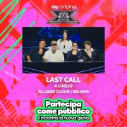 X Factor 2026 - Le Last Call