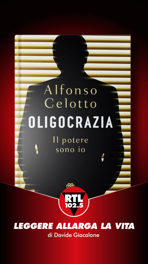 Leggere allarga la vita  - Alfonso Celotto - Oligocrazia 
