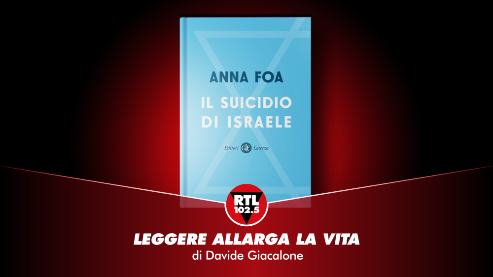 Anna Foa - Il suicidio di Israele